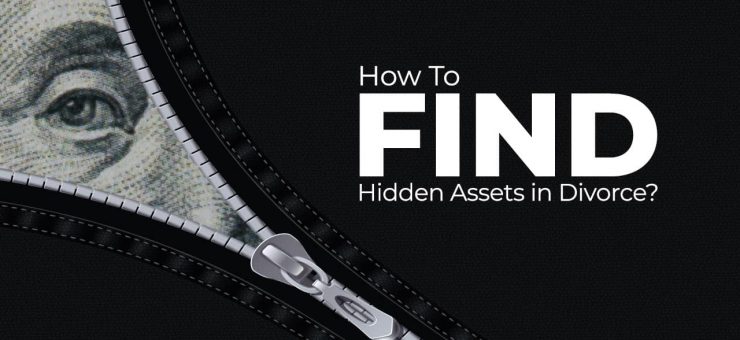 How To Find Hidden Assets in Divorce