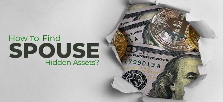 How To Find Spouse Hidden Assets