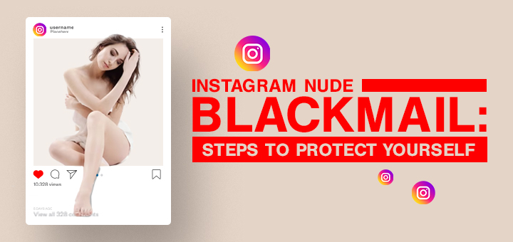 instagram nude blackmail