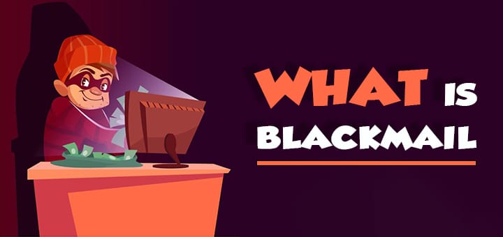 What is Blackmail