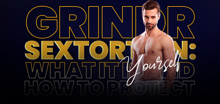 Grindr Sextortion