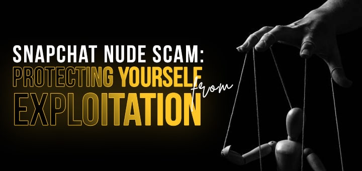 Snapchat Nude Scam