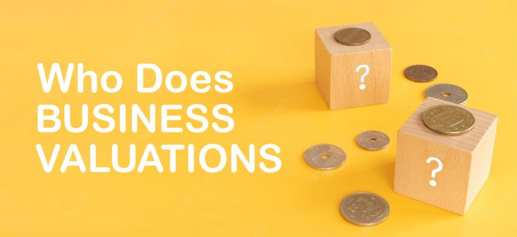 Who Does Business Valuations